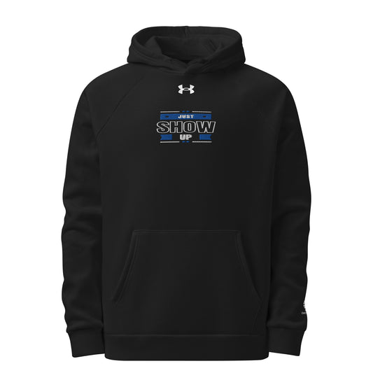 Just Show Up Embroidered Under Armour® Hoodie