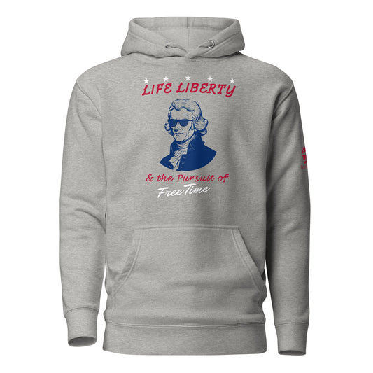 Pursuit of Free Time Hoodie