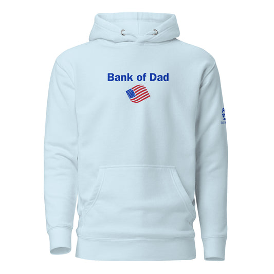 Bank of Dad Hoodie