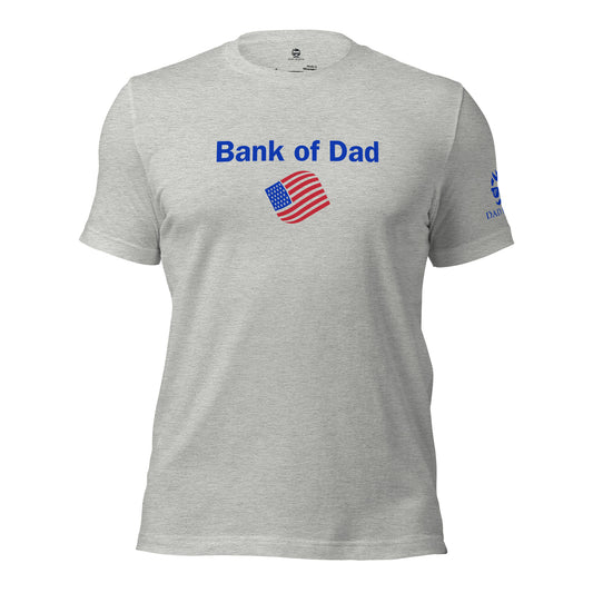 Bank of Dad T-Shirt