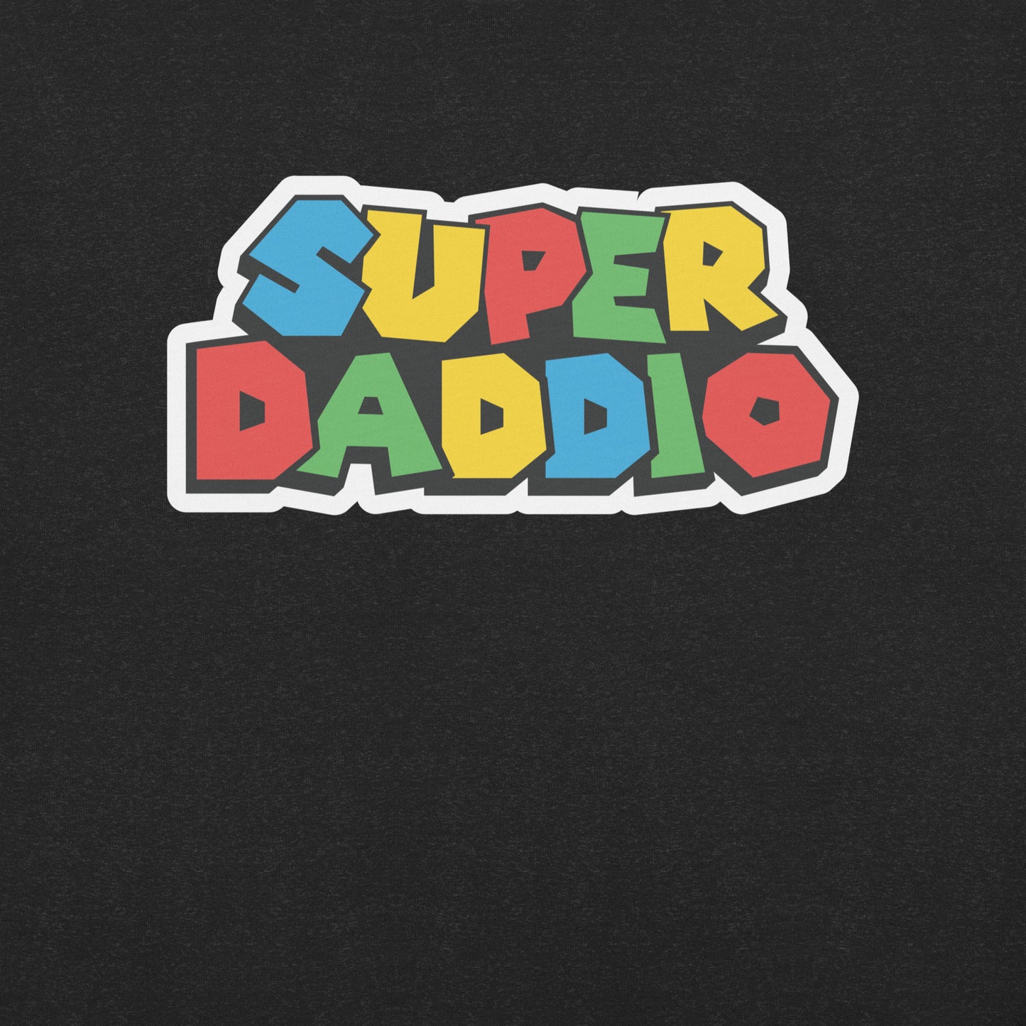 Super Daddio T-Shirt